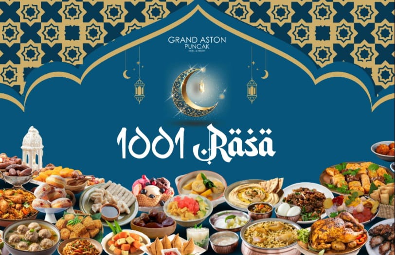 Grand Aston Puncak Presents "1001 Rasa" Iftar Buffet: A Culinary Journey Around the World